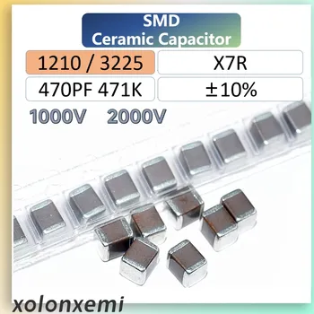 10/20Pcs 1210 3225 SMD מתח גבוה שבב קבל 470PF 471K ±10% - X7R קרמיקה קיבולת 1000V 2000V MLCC HV MLLC HEC-CCT