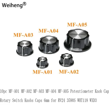10pc MF-A01 MF-A02 MF-A03 MF-A04 MF-A05 פוטנציומטר ידית המכסה כפתור ההפעלה המסתובב ידיות כובעי 6 מ 