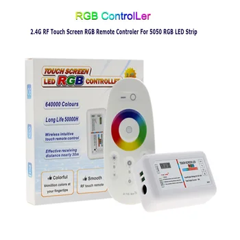 2.4 G RGBW / RGB LED Controler מסך מגע DC12-24V 18א בקר מרחוק ערוץ 5050 RGB / RGBW הרצועה