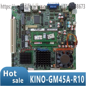 קינו-GM45A-R10 100% נבדק המקורי בקרה תעשייתית האם המחשב עם מעבד RAM תעשייתי לוח