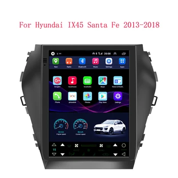 הרדיו ברכב עבור יונדאי IX45 סנטה פה 2013-2018 מולטימדיה טסלה Vetical אנדרואיד מסך 11 ניווט GPS סטריאו Carplay