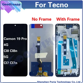 על Tecno Camon 19 Pro 4G 5G CI7 CI7n CI8 CI8n תצוגת LCD מסך מגע דיגיטלית הרכבה, תיקון החלפת חלקים